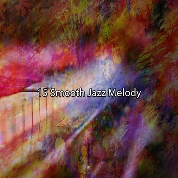 Bossa Nova - 15 Smooth Jazz Melody