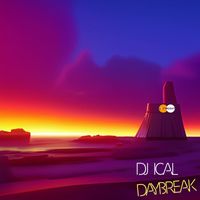 DJ Ical - Daybreak