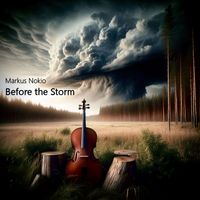 Markus Nokio - Before the Storm