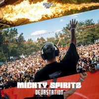 Mighty Spiritz - Devastation