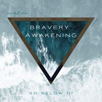 André ViaMonte - So Below III: Bravery Awakening