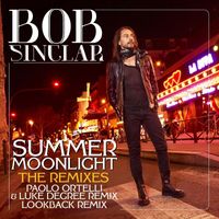 Bob Sinclar - Summer Moonlight (The Remixes)