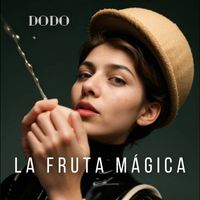 dodo - LA FRUTA MÁGICA