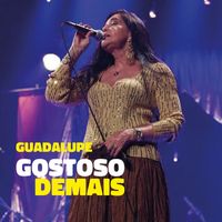 Guadalupe - Gostoso Demais