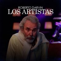 Roberto Darvin - Los Artistas