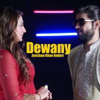 Zeeshan Khan Rokhri - Dewany