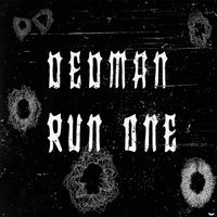 Dedman - Run One
