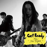 The Tiger - Get Ready