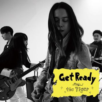 the Tiger - Get Ready