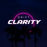 Drift - CLARITY