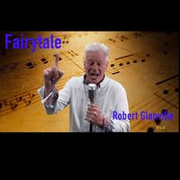 Robert Glanville - Fairytale