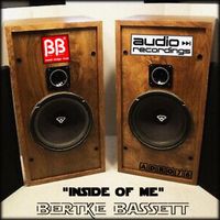 Bertie Bassett - Inside of Me (Extended Mix)