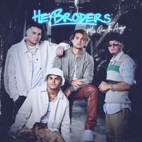 HeyBroders - Mas Que Tu Amigo
