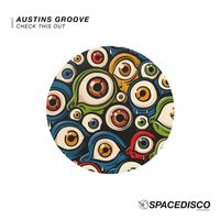 Austins Groove - Check This Out