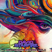 David Starfire - Multiverse Remixes Vol. 1