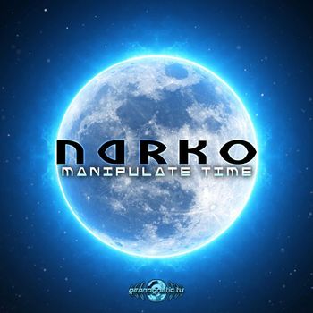Narko - Manipulate Time
