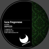 Luca Fregonese - So Deep