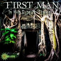 First Man - In the Oldest Temple
