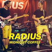 Radius - Midnight Coffee (Live)
