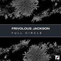 Frivolous Jackson - Full Circle