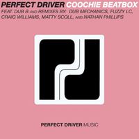 Perfect Driver - Coochie Beatbox