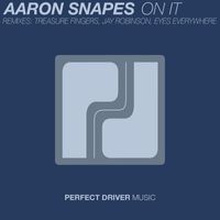 Aaron Snapes - On It