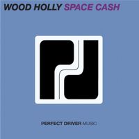Wood Holly - Space Cash