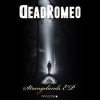 DeadRomeo - Strangelands