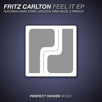 Fritz Carlton, Ghostea - Feel It