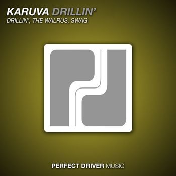 Karuva - Drillin'
