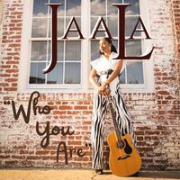 Jaala - Who You Are