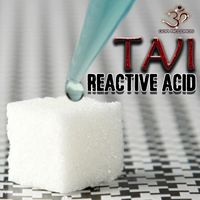 Tavi - Reactive Acid