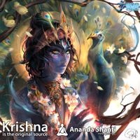 Ananda Shanti - Krishna Is the Original Source