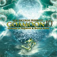 Ovnimoon, DoctorSpook - Goa Moon, Vol. 10: Compiled by Ovnimoon & DoctorSpook (DJ Mix)
