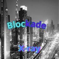 X-Ray - Blockade