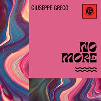 Giuseppe Greco - No More (Radio Edit)