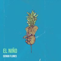 Sergio Flores - El Niño