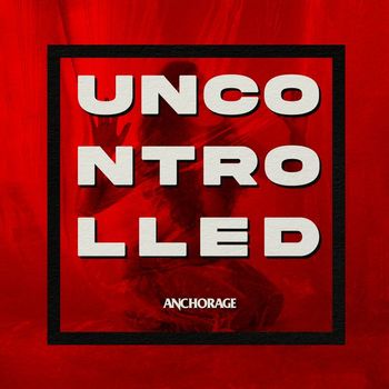 Anchorage - Uncontrolled
