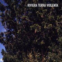 Riviera - Terra violenta