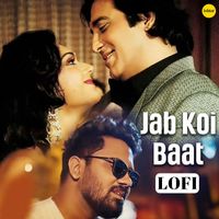 Rahul Jain - Jab Koi Baat (Lo Fi)