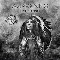 Shamanic Drumming World - Awakening the Spirit: Shamanic Meditations for Spiritual Growth