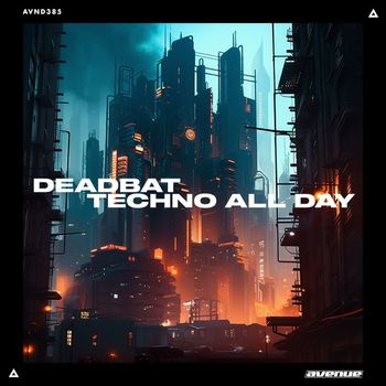 DeadBat - Techno All Day