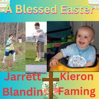 Jarrett Blandin - A Blessed Easter