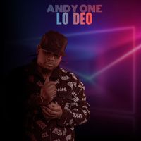 Andy One - Lo Deo