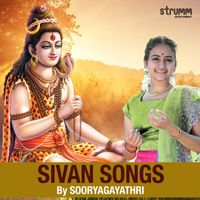 Sooryagayathri - Sivan Songs by Sooryagayathri
