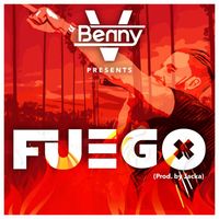 Benny V - Fuego
