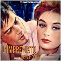 Piero Piccioni - L'imprevisto (Colonna Sonora Originale)