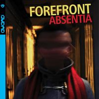 Forefront - Absentia