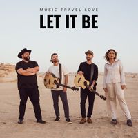 Music Travel Love - Let It Be