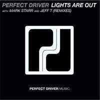 Perfect Driver - Lights Are Out